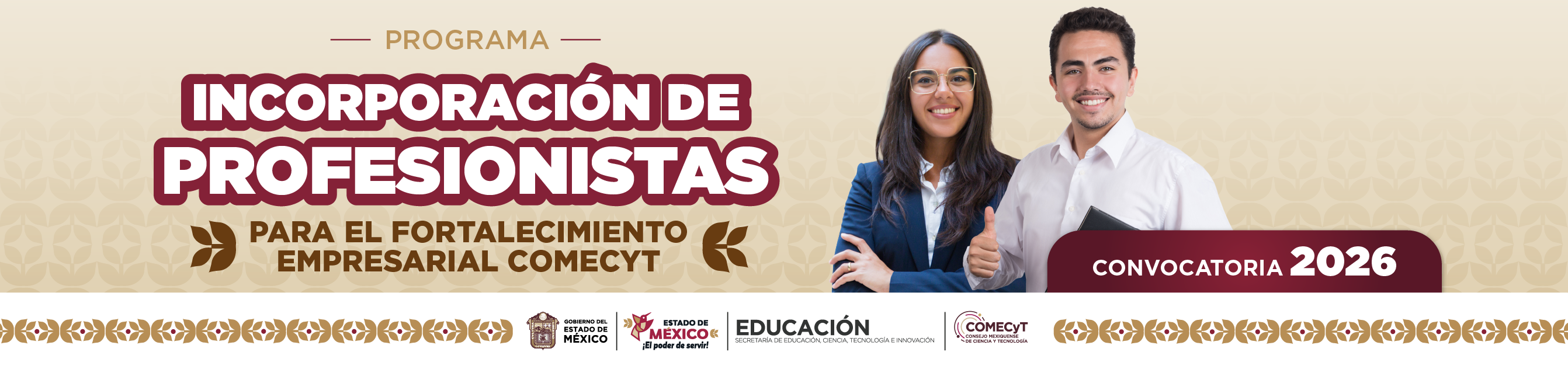 Incorporación de Profesionistas para el Fortalecimiento Empresarial COMECYT